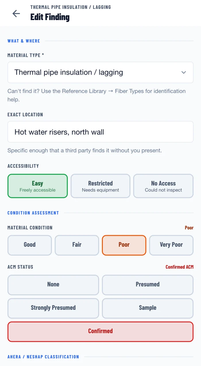 The finding capture screen for thermal pipe insulation: material type, exact location, accessibility set to Easy, material condition set to Poor, and ACM status set to Confirmed.